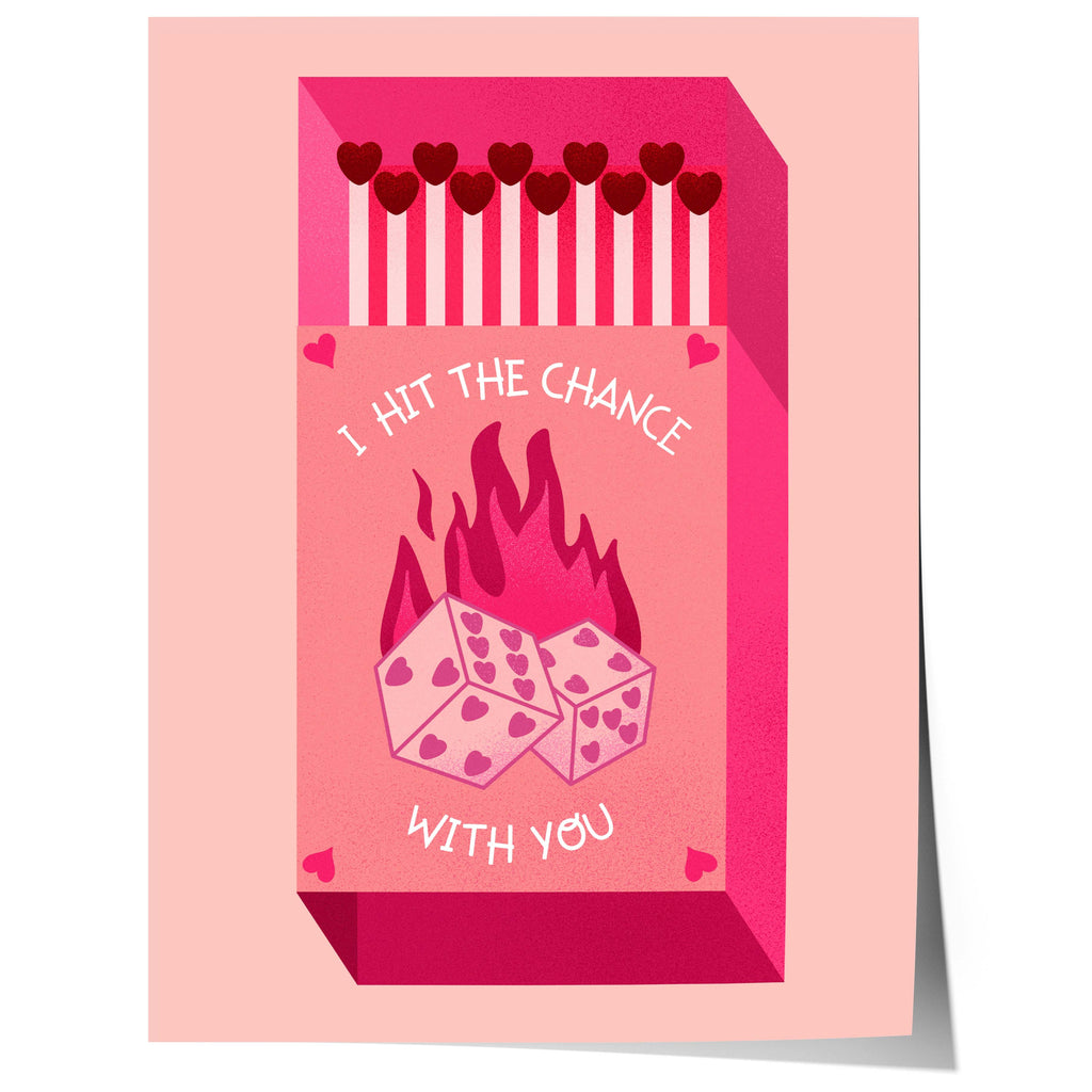 Matchbox Poster “Hit The Chance With You” · Love Illustration · Dice Design · Vintage Pink & Red · Unframed Print